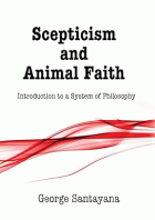 Scepticism and animal faith